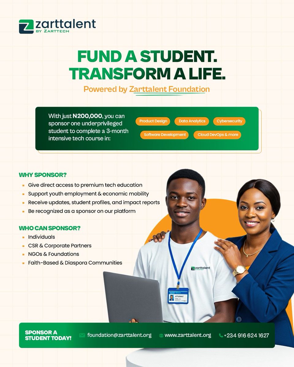 ZarttalentTech's tweet photo. 🎓 Fund a Dream. Shape the Future. 🌍
With just ₦200,000, you can sponsor an underprivileged student to gain premium tech skills in Product Design, Data Analytics, Cybersecurity, and more — through a 3-month intensive training. 

Empower the next tech leader. https://t.co/iSnG0hWzXi