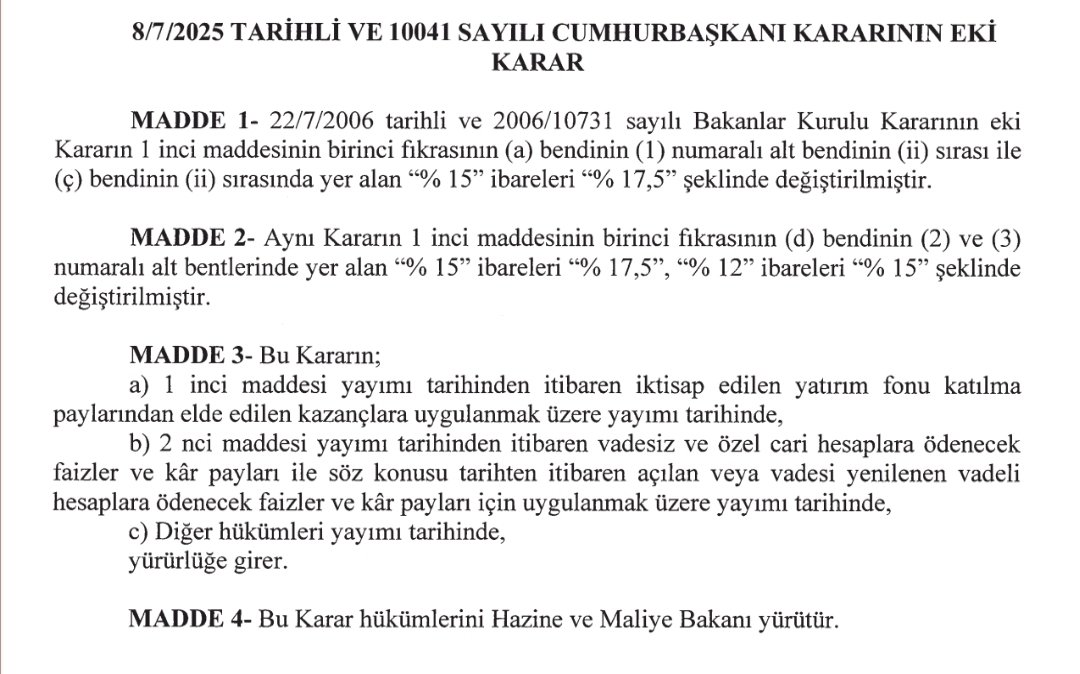 ❗ Yatırım fonları ve kısa vadeli mevduata uygulanan stopaj oranı %15'ten %17,5'a yükseltildi. (stopajı sıfır olan fonlar aynı devam)