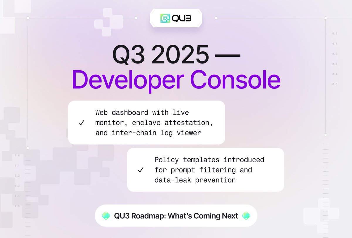 In Q3 2025, we’re launching the QU3 Developer Console.

This includes a powerful web dashboard featuring real-time monitoring, enclave attestation, and an inter-chain log viewer—designed to give developers full visibility and control across secure environments.

We’re also