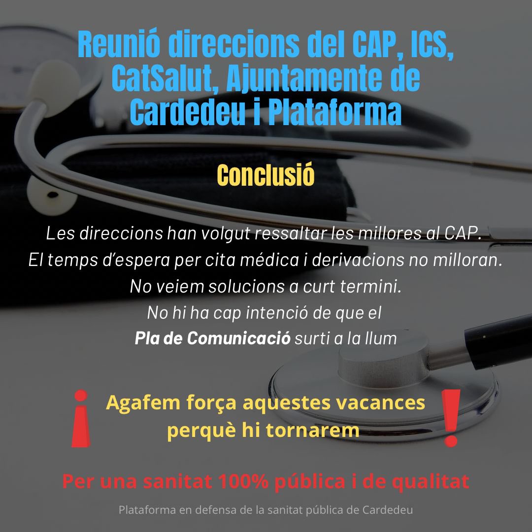 Ahir vàrem reunir-nos amb direccions CAP, <a href="/icscat/">ICS. Generalitat</a>, <a href="/salutcat/">Salut</a> i <a href="/ajcardedeu/">Ajuntament Cardedeu</a>. Deixem un resum. Agafem forces aquestes vacances que hi tornarem fortes!!! Sanitat pública i de qualitat!!!