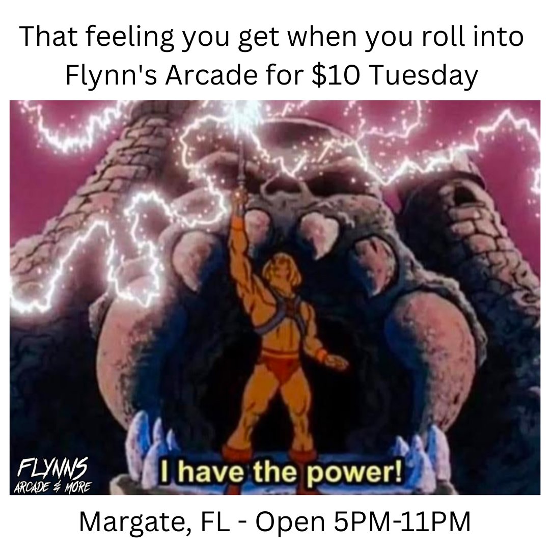 🕹️💥 BY THE POWER OF GRAYSKULL... IT'S $10 TUESDAYS! 💥🕹️ Flynn’s Arcade in Margate is calling all champions of Eternia (and Earth)! For just $10, unlock UNLIMITED POWER—okay, unlimited arcade play—from 5PM to 11PM every Tuesday! 💪⚔️ Margate FL 👾