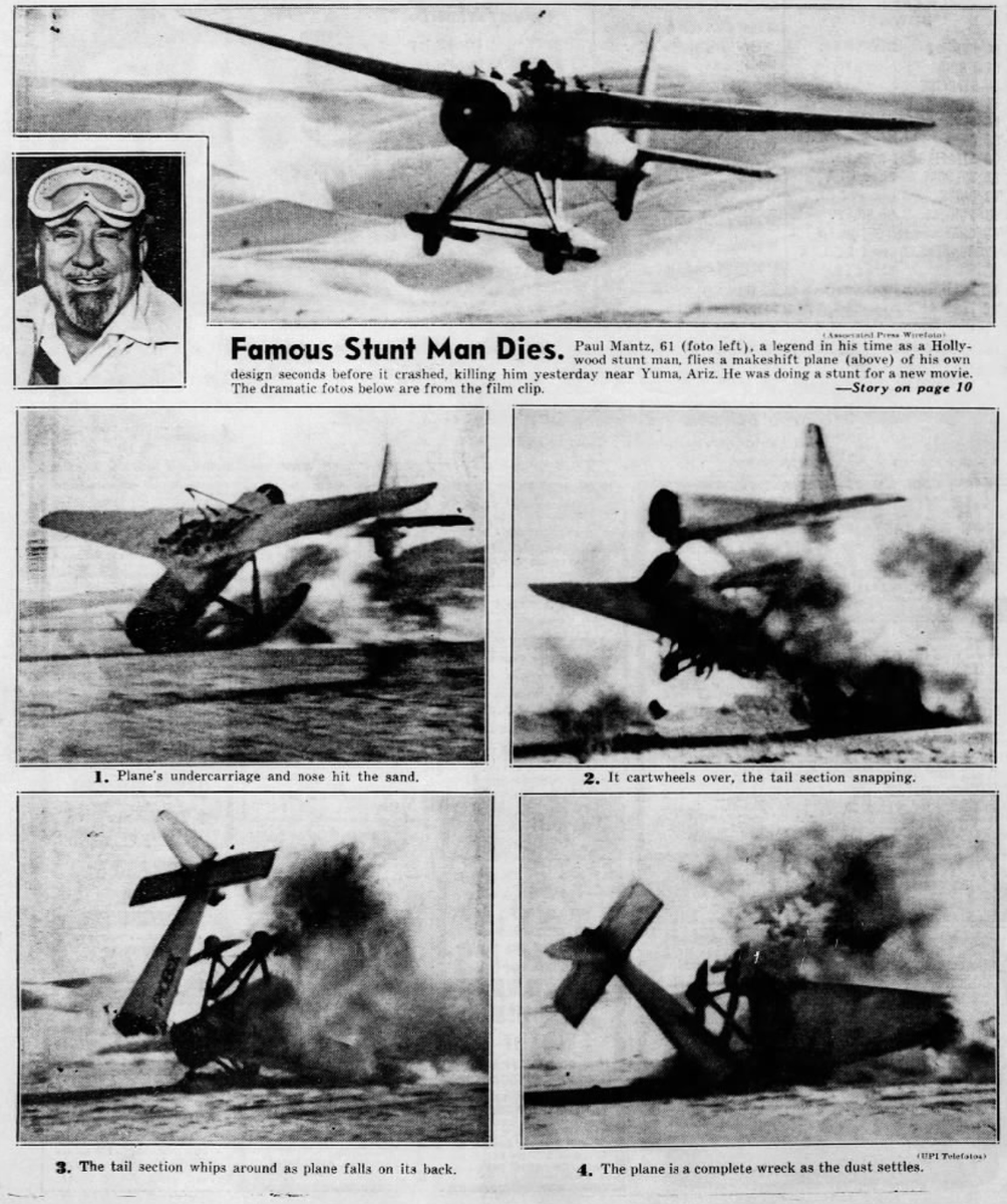 RealTime1960s's tweet photo. July 8, 1965 - Paul Mantz, a 61-year-old aviation pioneer and legendary movie stunt pilot, was killed in an airplane crash this morning in Yuma, Ariz. As three motion picture cameras were filming, he met his death when the plane he was flying hit a small sand dune, overturned, and disintegrated.
Mantz had performed daredevil stunts in dozens of motion pictures for 35 years. He was participating today in scenes of a 20th Century-Fox film called “Flight of the Phoenix,” starring James Stewart.
Though he was semi-retired from movie stunt flying, Mantz took on the job as a substitute for his partner, Frank Tallman, who six weeks ago broke his leg pushing his son’s go-cart.
A stunt man, 64-year-old Buddy Rose, who was flying with Mantz, was thrown clear and survived. He is in the Parkview Baptist Hospital, Yuma.
Mantz’s craft was built to look like a rattletrap but had passed an engineering checkout by the FAA, according to a mechanic employed by Mantz.
Mantz was doubling for James Stewart. Stewart was in Hollywood at the time of the crash.
From the outset, Mantz had been having trouble with his gray aluminum and plywood aircraft. On one test flight, it overheated. Another time, its landing gear failed. Finally, this morning, Mantz succeeded in making two passes at the camera and was attempting a third when the plane crashed.
Mantz was born in Alameda, Calif., and the aviation bug hit him when he was in his teens. He enlisted in the Army Air Corps, but in 1926 he was washed out by a flight instructor who advised: “Paul, stay away from airplanes. You’ll live longer.”
Mantz turned to commercial aviation and then became interested in stunt flying. In 1930, he got his start in the movies in a film called “Airmail,” when as Pat O’Brien’s double, he piloted a plane into a small hangar and out the back without touching the ground.
In recent years, Mantz had operated a museum at the Orange County Airport, Santa Ana, Calif., where some 85 early aircraft dating to 1909 were on display. All the airplanes were said to be in flying condition.
He is survived by his widow, Theresa, and three children.

Support this project at https://t.co/bGfYsoNfMs
