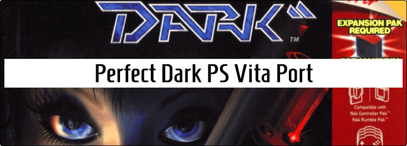 DefaultDNB's tweet photo. [UPDATE] Perfect Dark Vita Port V1.2 released.

With trophy support!

https://t.co/RYxiSlJnWi https://t.co/4KfKpgcO52