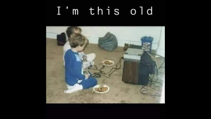 If you ever want to guess my age. Here's a big hint.