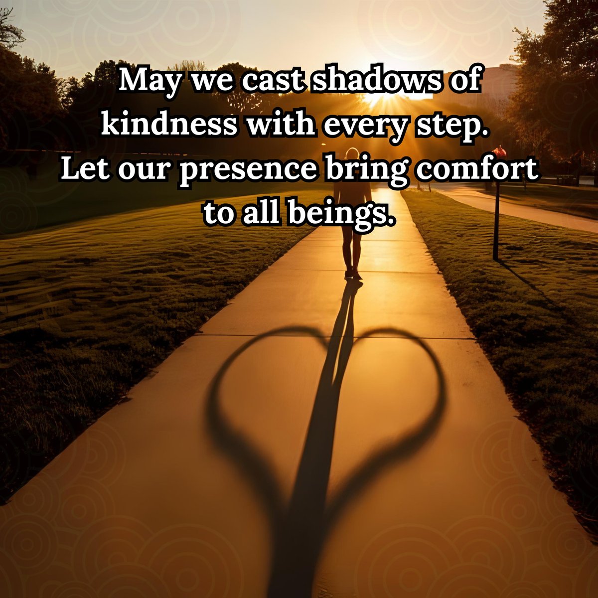 PemaZeje's tweet image. 🕴️ May we cast shadows of kindness with every step. Let our presence bring comfort to all beings. 🙏