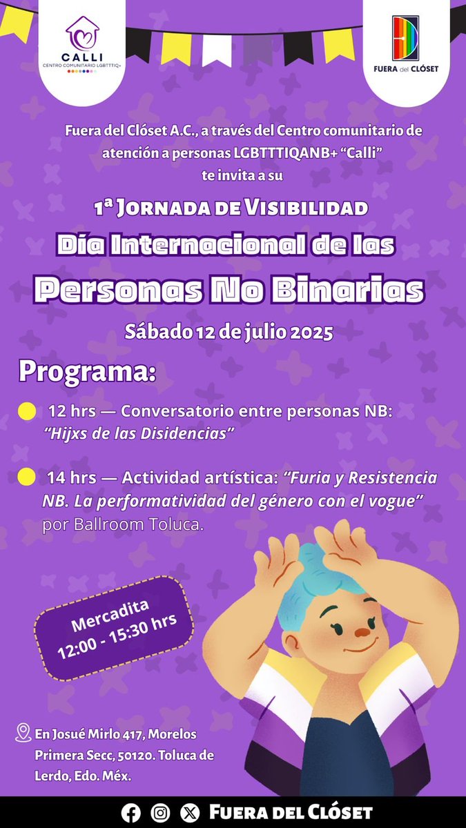 FueraCloset_AC's tweet image. ¡Asiste a la Primera Jornada de Visibilidad por el Día Internacional de las Personas No Binarias que tendremos en nuestro centro comunitario, #Calli!
🟡⚪️🟣⚫️

🕛 12:00 - 15:30 horas.
📌 Josué Mirlo 417, Col. Morelos Primera Sección, Toluca, México.

🏡 ¡Entrada libre!