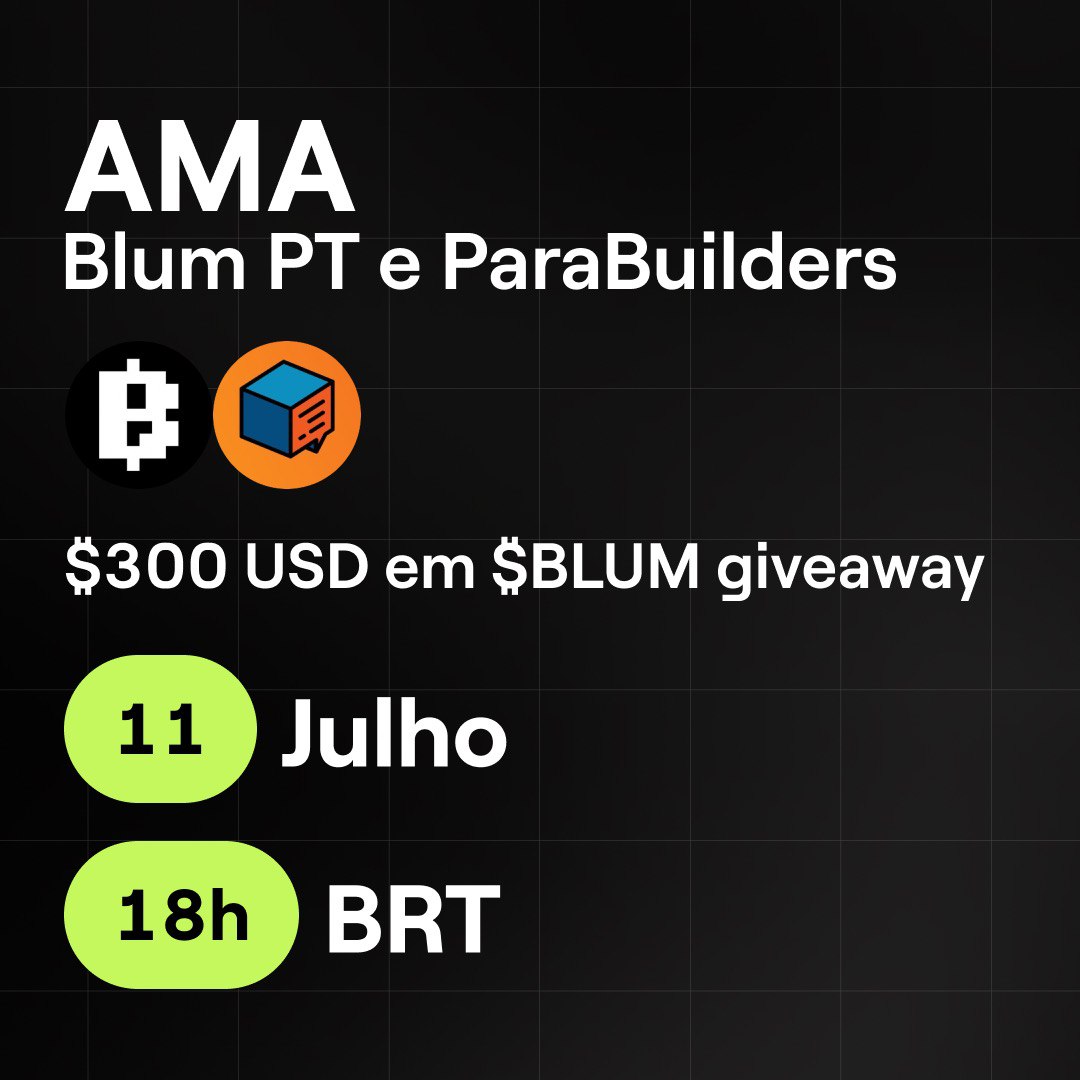 Blum Português 🇧🇷🇵🇹 (@blumportugues) on Twitter photo E nosso AMA na sexta será com o time do <a href="/ParaBuilders/">ParaBuilders</a> 🚀
Vamos conversar sobre o mercado crypto no Brasil e em Portugal, dar alguns insights e responder algumas perguntas 🎙
Também vai rolar um giveaway de 300 USD em $BLUM para 10 sortudos 🔥
Para concorrer, basta participar E nosso AMA na sexta será com o time do <a href="/ParaBuilders/">ParaBuilders</a> 🚀
Vamos conversar sobre o mercado crypto no Brasil e em Portugal, dar alguns insights e responder algumas perguntas 🎙
Também vai rolar um giveaway de 300 USD em $BLUM para 10 sortudos 🔥
Para concorrer, basta participar