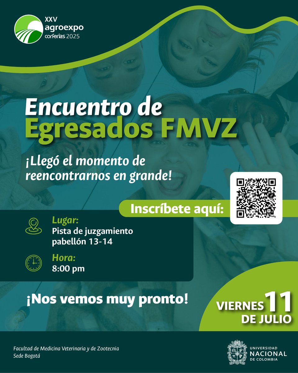 UNALOficial's tweet image. #EgresadosUNAL Este viernes 11 de julio nos vemos en el encuentro de egresados de la Facultad de @fmvzunal en la @feriaagroexpo 2025 👫 Pista de juzgamiento del Pabellón 13-14 🎓 ¡Llegó el momento de reencontrarnos! Realiza tu inscripción 👉 ow.ly/RXVz50Wll2b | #SomosUNAL