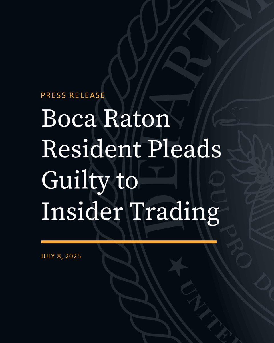USAO_SDFL's tweet image. Boca Raton Resident Pleads Guilty to Insider Trading
🔗justice.gov/usao-sdfl/pr/b…
@FBIMiamiFL