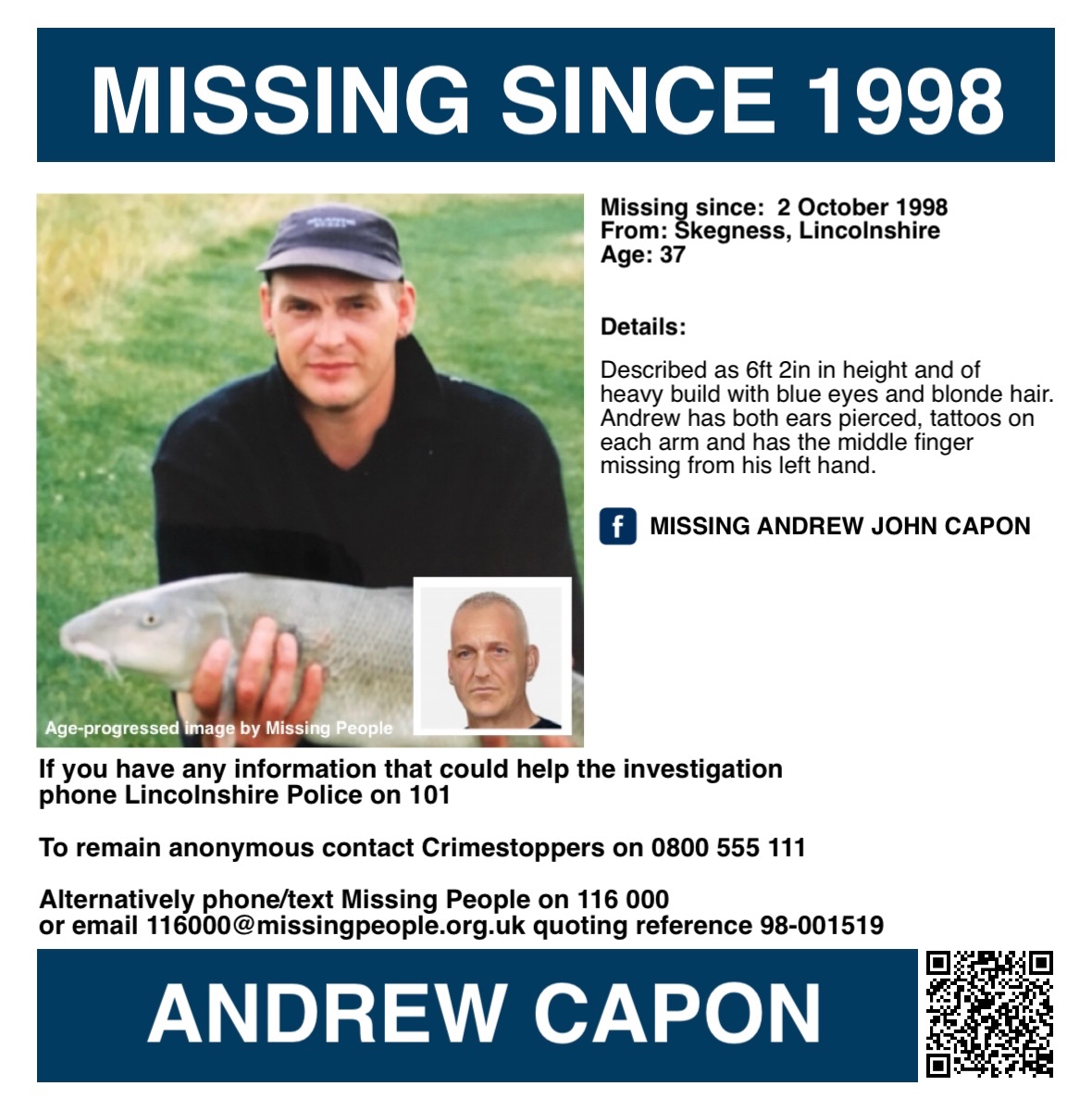 Missing Persons Support (@misperssupport) on Twitter photo It is Andrew Capon’s birthday today, please keep his family in your thoughts 🙏🏻
If you have any information, please contact Lincolnshire Police on 101. If you would prefer to remain anonymous call Crimestoppers on 0800 555 111 or use their online reporting service. It is Andrew Capon’s birthday today, please keep his family in your thoughts 🙏🏻
If you have any information, please contact Lincolnshire Police on 101. If you would prefer to remain anonymous call Crimestoppers on 0800 555 111 or use their online reporting service.