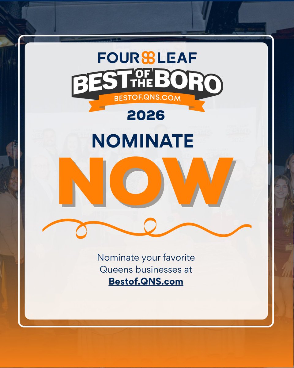 NOMINATE NOW! The FourLeaf Best of the Boro 2026 contest is looking for you to nominate local Queens businesses for the contest.

Make sure to visit bestof.qns.com/nominations/ and nominate your favorite businesses!

Brought to you by <a href="/fourleaffcu/">FourLeaf Federal Credit Union</a>