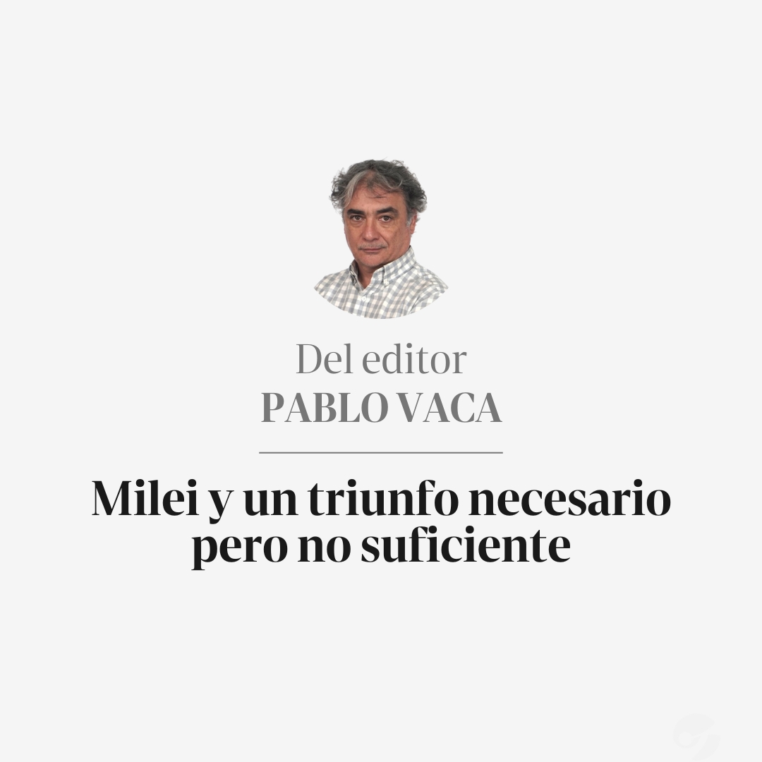 DEL EDITOR | El Presidente basará la campaña para octubre en argumentos similares a los de 2023: antes fueron la casta y la dolarización, ahora serán la baja de la inflación y la batalla cultural. Quiere llegar al 45%. Igual, puede no alcanzarle. 

✍️ Leé la columna de