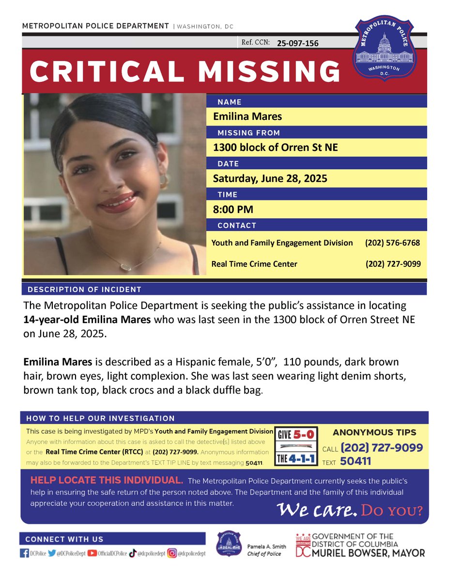 Critical #MissingPerson 14-year-old Emilina Mares who was last seen in the 1300 block of Orren Street NE on June 28, 2025. 

Have info? Call 202-727-9099 or text 5011.