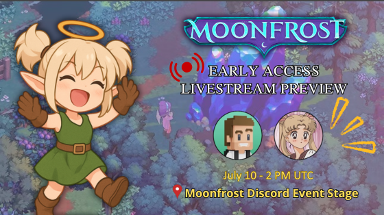 Are you  ready to get a taste of what it's like to play <a href="/MoonfrostGame/">Moonfrost</a> in early access? 🤩
This Thursday at 2PM UTC, they will reveal the very first Early Access walkthrough on the official Discord!

What else may happen?
👀 Will they drop secret gameplay tips? 
👀 Maybe...