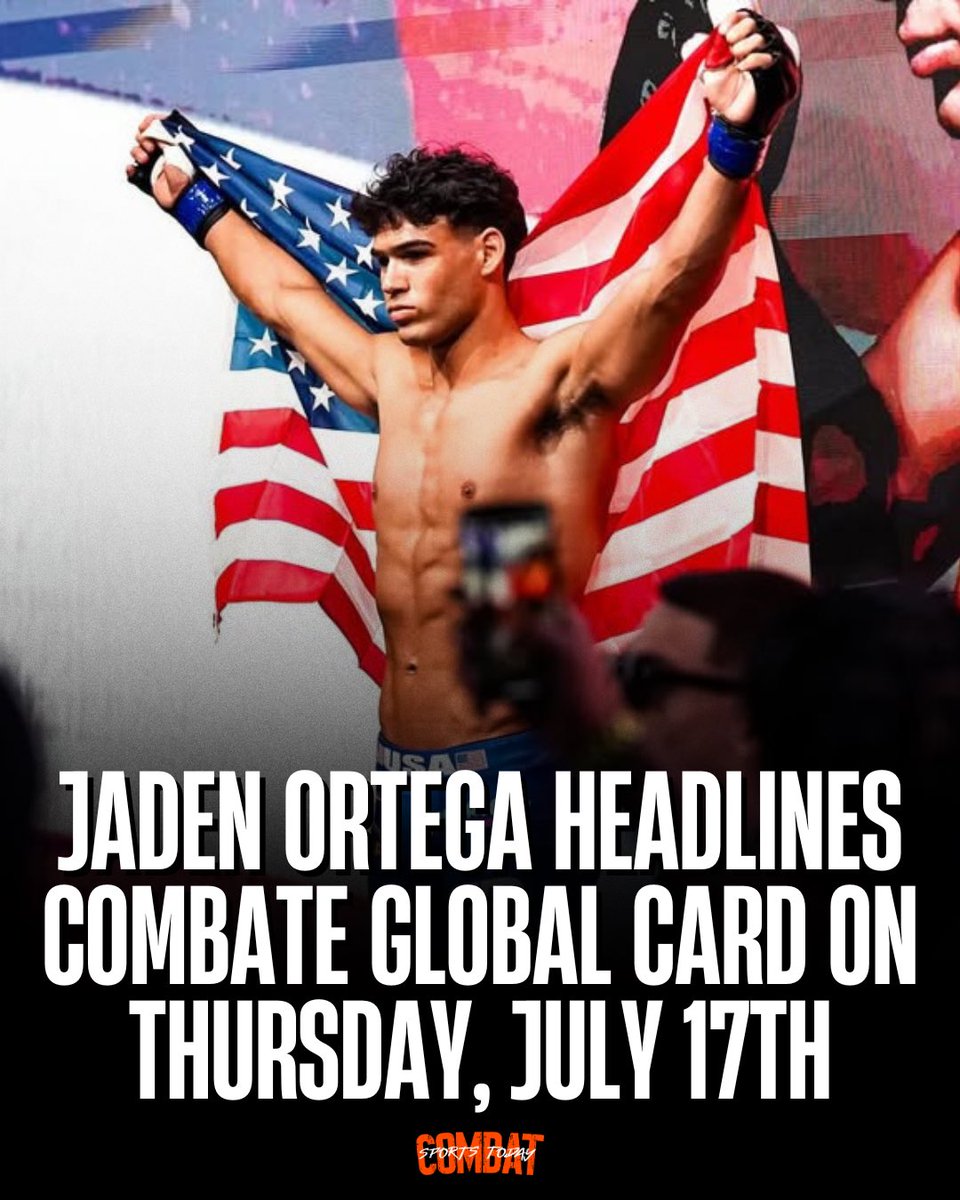 🚨Undefeated 22 year old, Jaden Ortega will headline the Combat Global card on Thursday, July 17th — 

✅Jaden Ortega x Ivan Castillo 
✅Kenia Enriquez x Hannah Brobyskov 
✅Janet Garcia x Maria Maldonado 
✅Jonathan Astudillo x Marcelo Reyes 
✅Quentin Camacho x Adrian Martinez