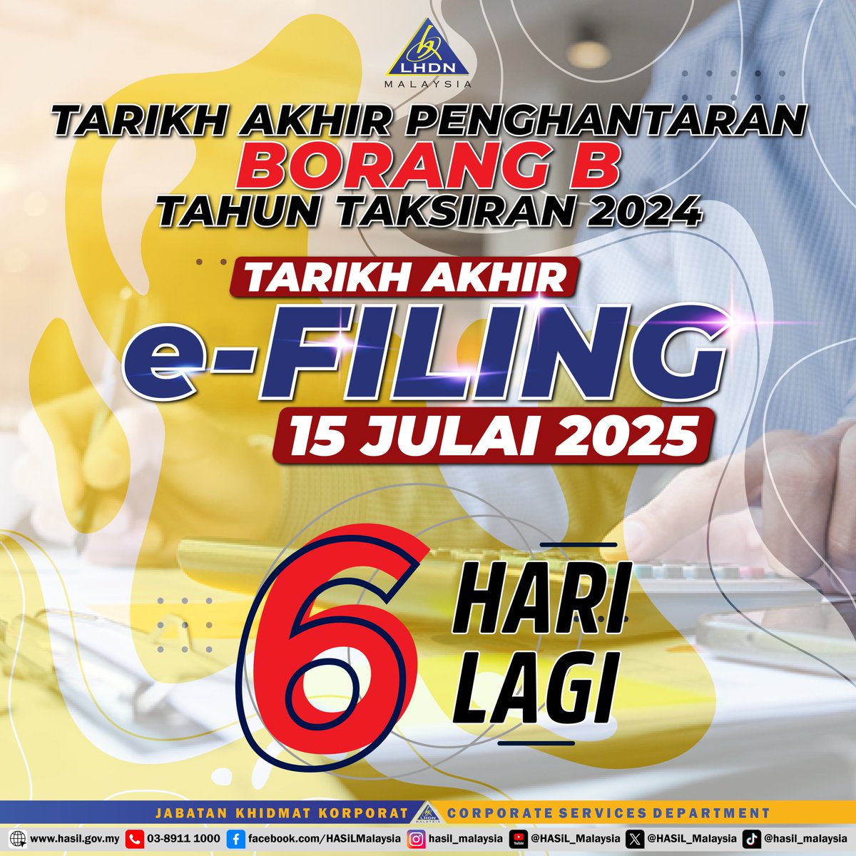 Peringatan Mesra
Tarikh Akhir Penghantaran Borang B Tahun Taksiran 2024
#lhdnm #lhdn #HASiL #eduzoneHASiL #TaxEdu #KlikHASiL2025 #efiling2025
