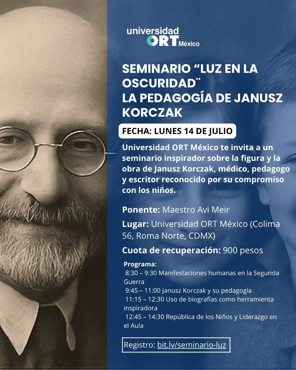 ¿Eres docente y buscas nuevas herramientas para inspirar desde el aula?

Asiste al Seminario “Luz en la oscuridad”: La pedagogía de Janusz Korczak, referente en el trabajo ético con niñas y niños.

Lunes 14 de julio | Costo: 900 pesos 

Regístrate: bit.ly/seminario-luz