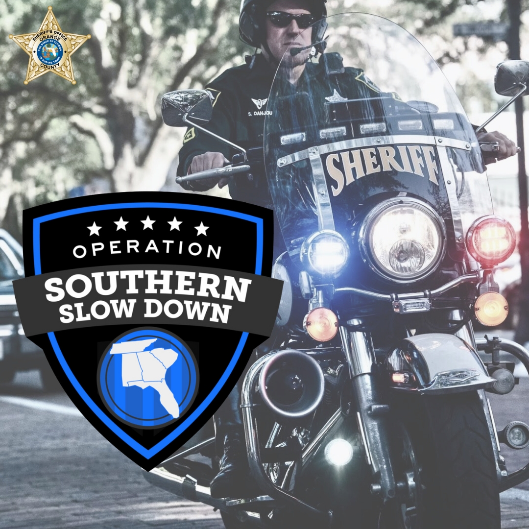 OrangeCoSheriff's tweet image. ⚠️ Operation Southern Slow Down ⚠️
The Orange County Sheriff's Office is taking part in this important traffic safety initiative with the National Highway Traffic Safety Administration (NHTSA), the Florida Department of Transportation, Florida Department of Highway Safety and…