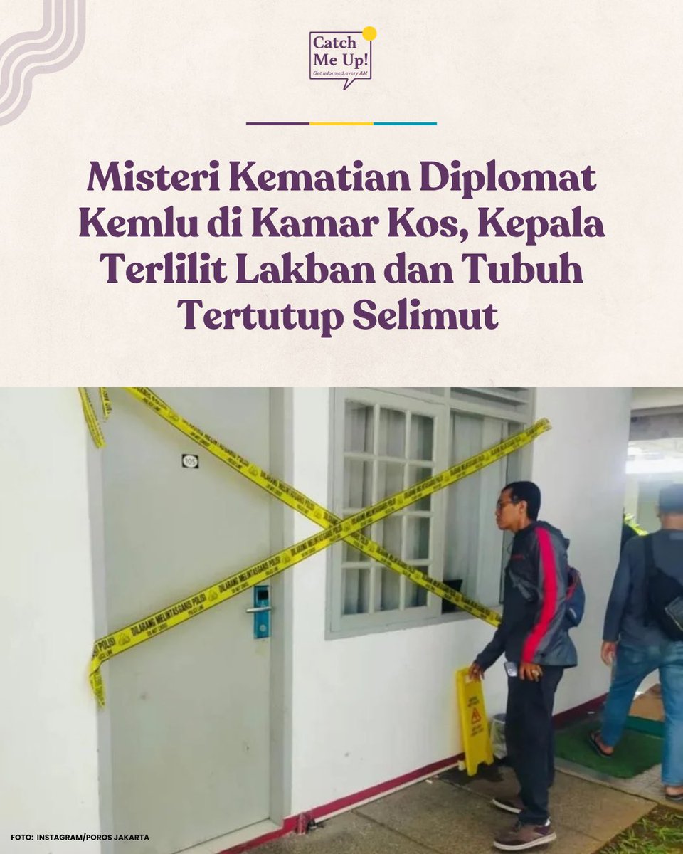 catchmeupco's tweet photo. Diplomat Kemlu, Arya Daru Pangayunan ditemukan meninggal di kamar kos dalam kondisi kepala terlilit lakban dan tubuh tertutup selimut. Polisi masih menyelidiki penyebab kematian almarhum. https://t.co/z7vJTJ711P