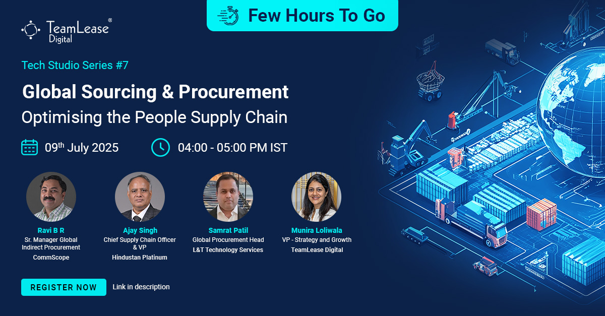 TeamLeaseDGT's tweet image. Just a Few Hours to Go!

We’re almost live! 

Join us today on, Global Sourcing &amp;amp; Procurement Optimising the People Supply Chain webinar 

Today 4:00 PM – 5:00 PM
Register Now shorturl.at/oH0tb

#TeamLeaseDigital #TechStudioSeries #ProcurementLeadership #PeopleSupplyChain