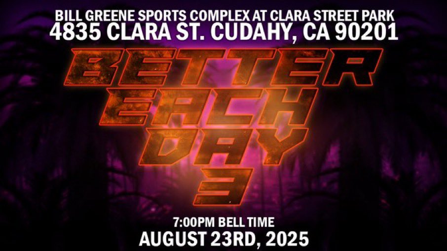 August 23rd in Los Angeles

Epic Pro Wrestling Championship
Royce Isaacs (c) vs. Slice Boogie

Unsanctioned Guerrilla Warfare Match
Darwin Finch vs. Chris Nasty

Plus more to be announced!

🎟 bettereachday3.eventbrite.com