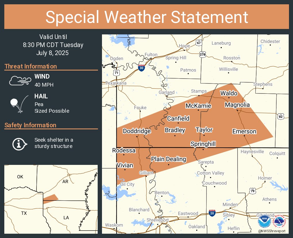 A special weather statement has been issued for Magnolia AR, Springhill LA and  Vivian LA until 8:30 PM CDT