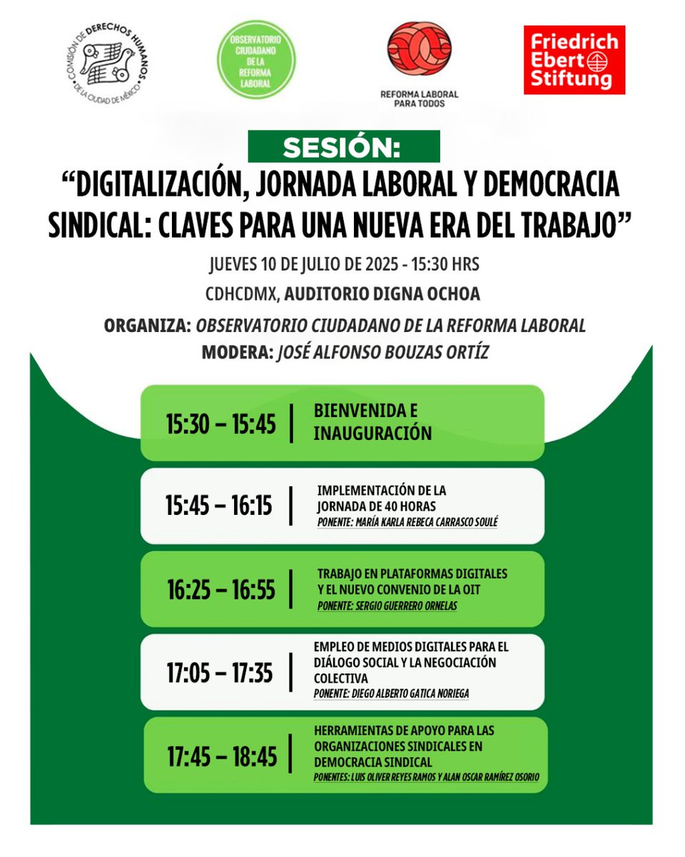 Friedrich-Ebert-Stiftung en México (@fesmex) on Twitter photo Participa en la Sesión: "Digitalización, jornada laboral y democracia sindical: claves para una nueva era del trabajo".
Convocan el <a href="/Obs_laboral/">Observatorio Ciudadano De La Reforma Laboral</a> , la <a href="/CDHCMX/">CDHCM</a> y <a href="/RefLaboralMX/">Reforma Laboral para Todos</a> .
🗓 Jueves, 10 de julio.
📍Auditorio Digna Ochoa 3, CDHCDMX.
⏰️15:30 hrs.
Cupo limitado ¡No faltes! 👇 Participa en la Sesión: "Digitalización, jornada laboral y democracia sindical: claves para una nueva era del trabajo".
Convocan el <a href="/Obs_laboral/">Observatorio Ciudadano De La Reforma Laboral</a> , la <a href="/CDHCMX/">CDHCM</a> y <a href="/RefLaboralMX/">Reforma Laboral para Todos</a> .
🗓 Jueves, 10 de julio.
📍Auditorio Digna Ochoa 3, CDHCDMX.
⏰️15:30 hrs.
Cupo limitado ¡No faltes! 👇