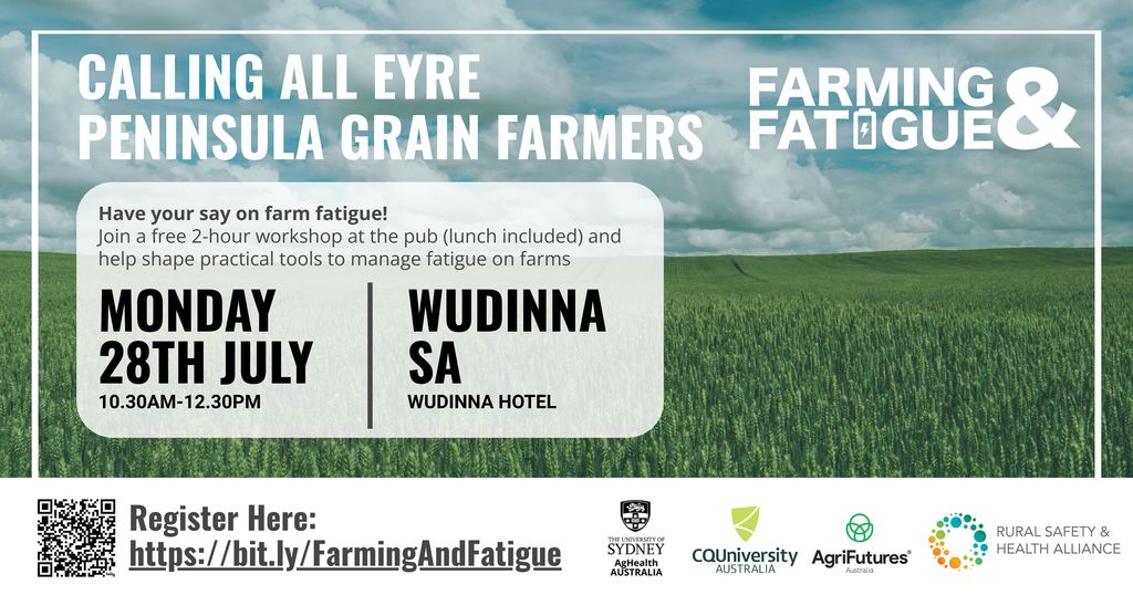 🌾 EP farmers – help tackle fatigue on farms!
Workshops to co-design tools to manage fatigue – your input matters.

📍 Wudinna Hotel
🗓 Mon 14 or 28 July, 10:30am
🍽 Lunch included

✅ Share ideas
✅ Learn tips
✅ Free lunch

👉 Register: bit.ly/FarmingAndFati…
#EPAg #FarmSafety