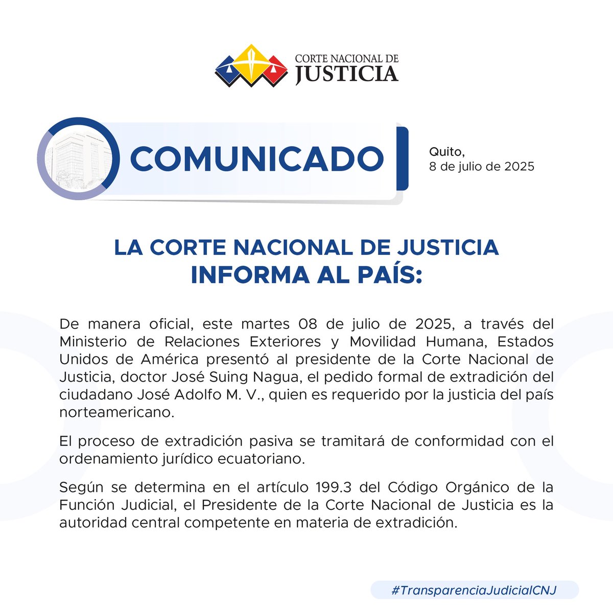 🚨 #URGENTE 

Sobre el proceso de extradición de José Adolfo M., la <a href="/CorteNacional/">Corte Nacional de Justicia</a> de Justicia informa al país. ⬇️

🤝 #TransparenciaJudicialCNJ