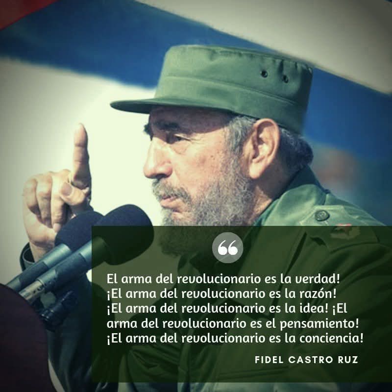 El arma más eficaz de un revolucionario es la fidelidad a Fidel.
#FidelPorSiempre