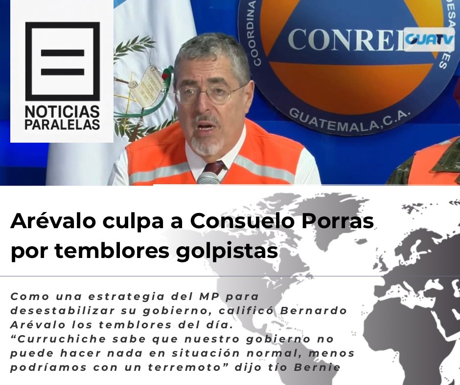 Consuelo Porras detrás del #TemblorGT
Estarían buscando darle un golpe de estado por medio de temblores, aseveró tío Bernie
