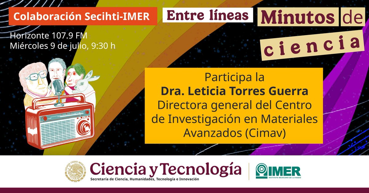 🎙️Mañana te invitamos a escuchar una nueva emisión de “Entre líneas. Minutos de ciencia” en <a href="/HorizonteJazz/">Horizonte 107.9 FM</a> 107.9 FM.
🗓️09 de julio | ⏰De 9:30 a 11:00 h
Participa la Dra. Leticia Torres Guerra, directora general del <a href="/cimav/">CIMAV</a>.
#CienciaEnLaRadio 📻
