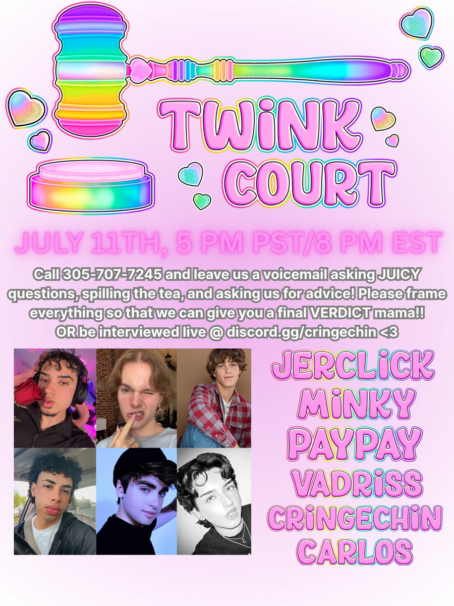 TWINK COURT ROUND 2 LIVE ON TWITCH THIS FRIDAY (7/11)!
Leave us a voicemail at 305-707-7245 with juicy questions, long unsettled debates, your piping hot tea, or ask us for any advice you may need! 
<a href="/Vadriss1/">Vadriss 🔜 TWITCHCON</a> <a href="/minkymajesty/">minky 🔜 TWITCHCON</a> <a href="/justpaypay/">paypay</a> <a href="/Jerclick_/">jerclick🔜TWITCHCON</a> <a href="/ctrlcarloss/">Carlos Edwards</a>