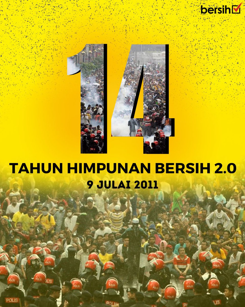 14 tahun ulang tahun perhimpunan aman Bersih 2.0. Kita turun ke jalan raya untuk menuntut 8 tuntutan: 
1. Bersihkan senarai undi
2. Mereformasikan undi pos
3. Gunakan dakwat kekal
4. Akses media bebas dan adil
5. Masa kempen minimum 21 hari
6. Kukuhkan institusi awam
7. Hentikan