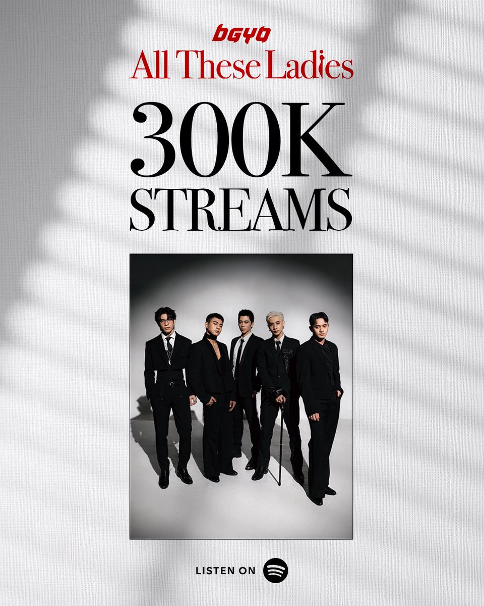 bgyo_ph's tweet photo. Got this 300K+ milestone wrapped around our minds! ❤️‍🔥

Thank you for streaming ‘All These Ladies’ on @Spotify ! 🤩🔥

Keep streaming here:
🎧 https://t.co/VDXlDCqdFZ

#BGYO #BGYO_AllTheseLadies https://t.co/gPgzxUWh2H