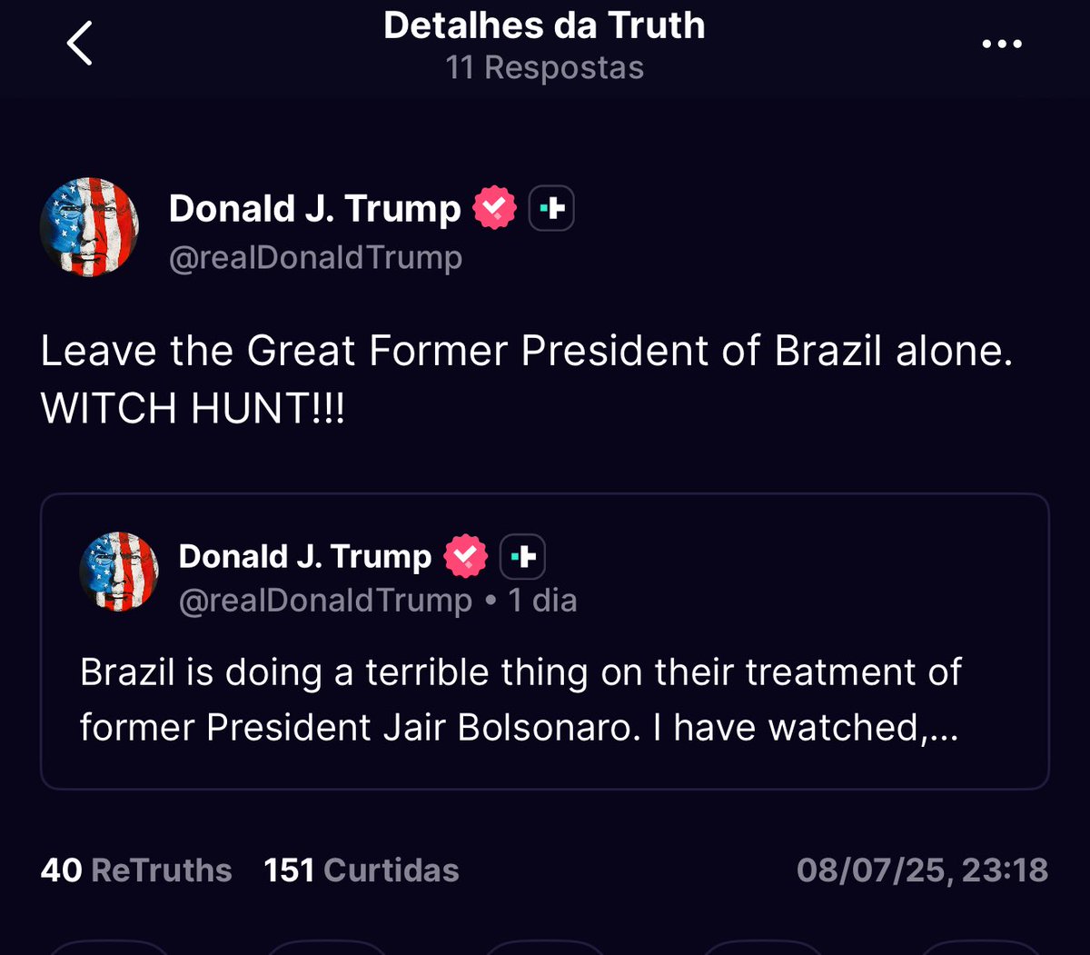 Trump posta mais uma vez, no segundo dia seguido, sobre Bolsonaro: "Deixem o grande ex-presidente Bolsonaro em paz. CAÇA ÀS BRUXAS!!!"
