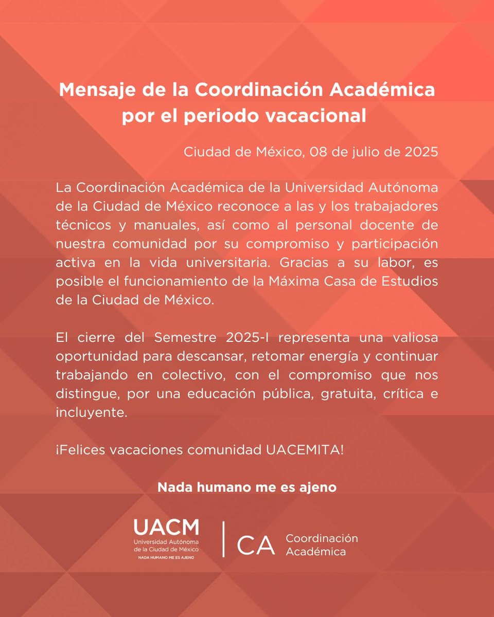 Hoy inician las vacaciones administrativas en la <a href="/UACM/">UACM</a>, las actividades se reanudarán el 🗓 4 de agosto de 2025.
¡Felices vacaciones comunidad UACEMITA!

#CoordinaciónAcadémica #UACM #PeriodoVacacional #Comunidad y #Cercanía