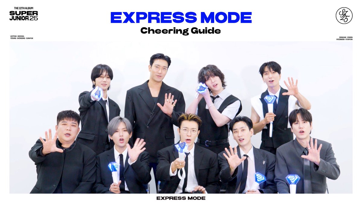 Express Mode로 다같이 달려볼까요? 💙 l SUPER JUNIOR 'Express Mode' Fanchant Guide

youtu.be/Rn9VjzB0QcM

#슈퍼주니어 #SUPERJUNIOR
#ExpressMode #SUPERJUNIOR_ExpressMode 
#SuperJunior25