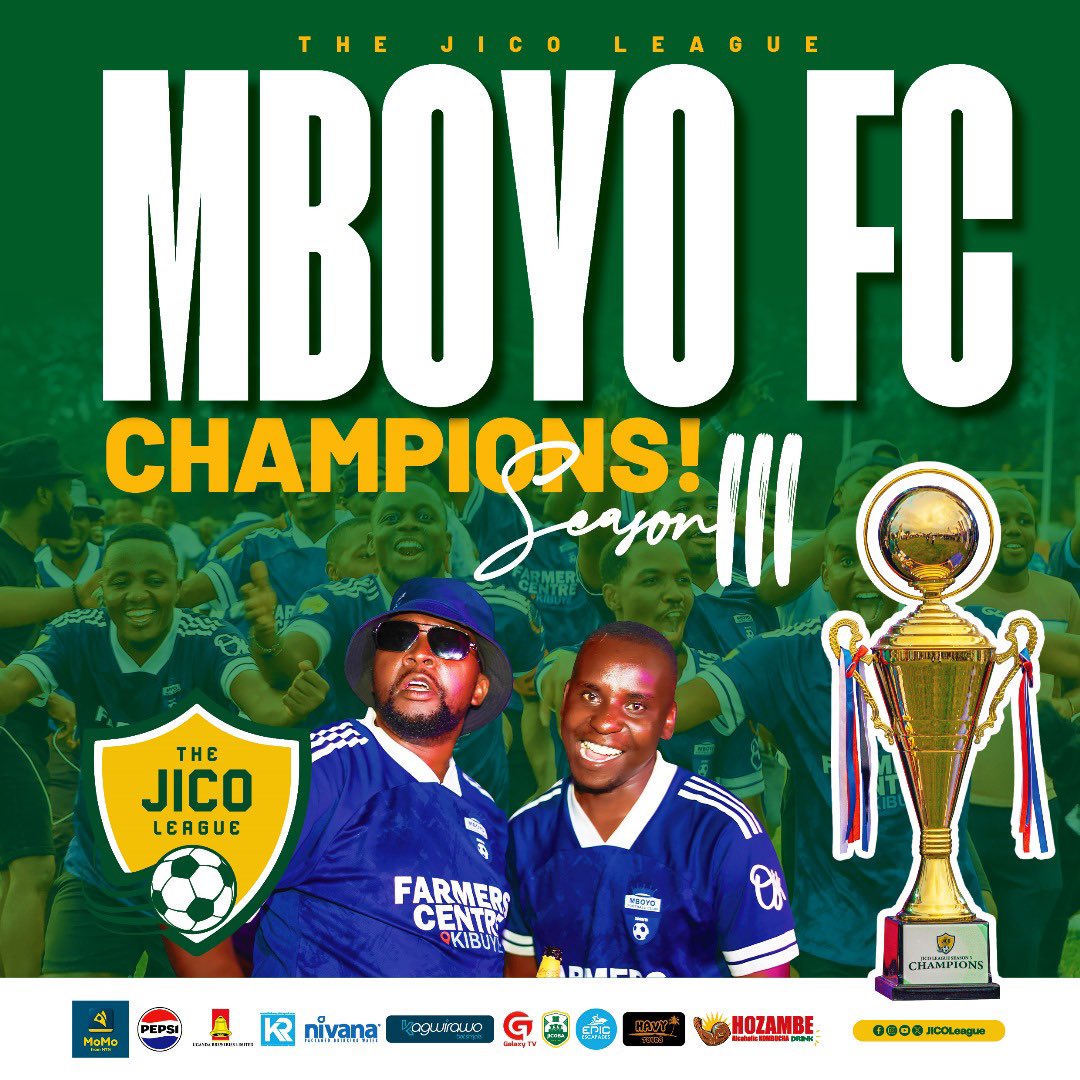 JICO LEAGUE (@jicoleague) on Twitter photo 🏆 Ladies and Gentlemen, your new champions of #JicoLeagueSn3… <a href="/MboyoFc/">TJL Sn3 Champions 🏆</a>!
What a season! What a finish! The crown is theirs, and history has been made. 👑🔥
#Champions #TJLGrandeFinaleSn3 #DamWaters #JinjaTakeOver #FootballGlory 🏆 Ladies and Gentlemen, your new champions of #JicoLeagueSn3… <a href="/MboyoFc/">TJL Sn3 Champions 🏆</a>!
What a season! What a finish! The crown is theirs, and history has been made. 👑🔥
#Champions #TJLGrandeFinaleSn3 #DamWaters #JinjaTakeOver #FootballGlory