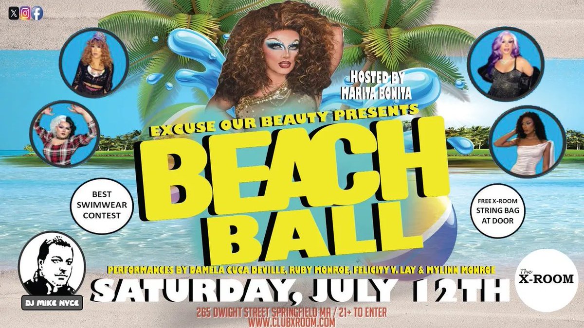 EOB Presents: Beach Ball Hosted by Marita Bonita. Performances by Ruby Monroe, Damela Cuca Deville. Felicity V. Lay &amp; Milynn Monroe. Best Swimwear Contest. Free X-Room String Bag at The Door. Beats by DJ Mike Nyce. Tapestry Health will be in the building free testing available.