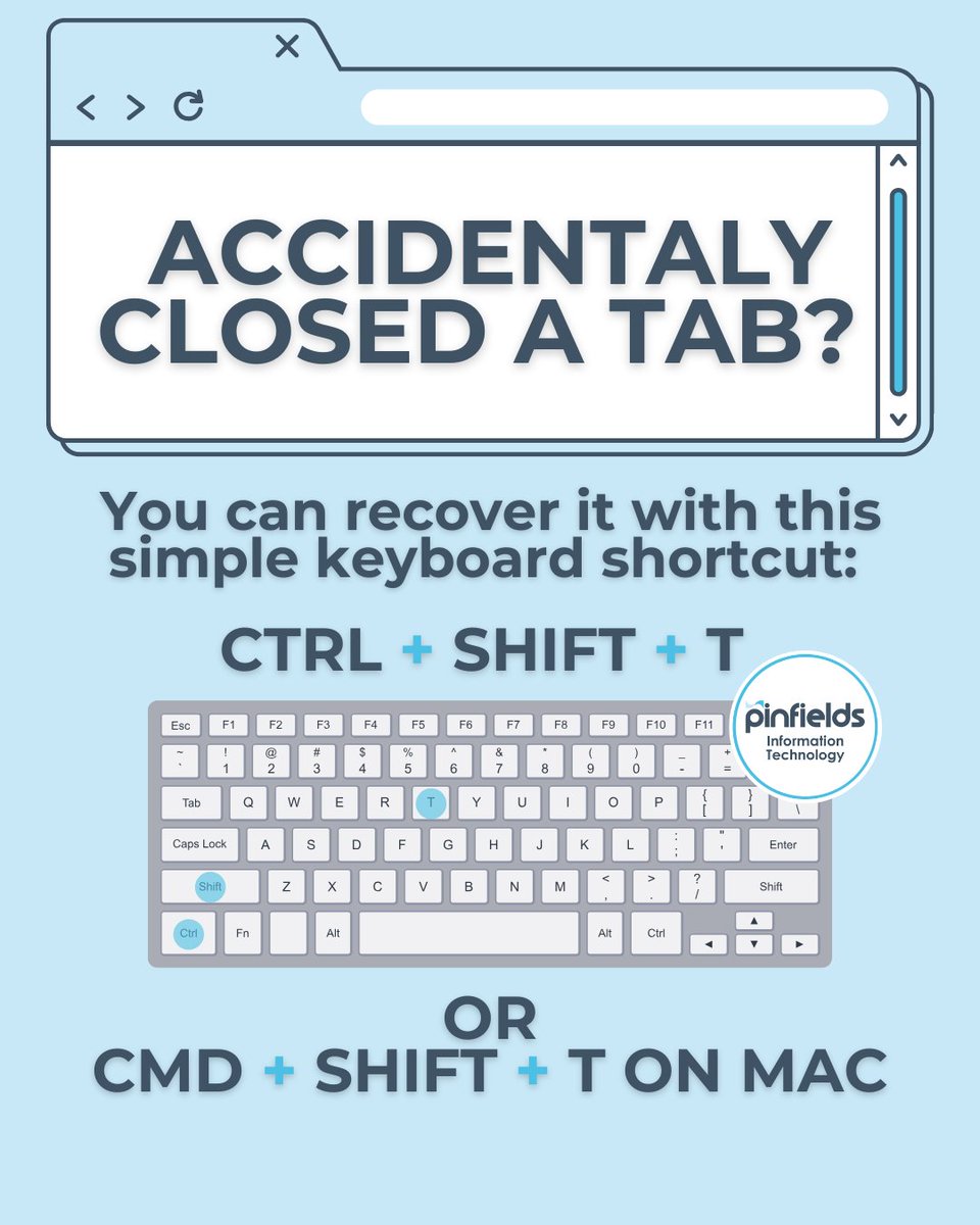 PinfieldsIT's tweet image. There&apos;s nothing worse than accidentally closing a tab when you&apos;re in the middle of a task!

But did you know there&apos;s a keyboard shortcut to recover it?

Ctrl + Shift + T or Cmd + Shift + T on Mac

#PinfieldsIT #KeyboardShortcuts #toptip #ittips