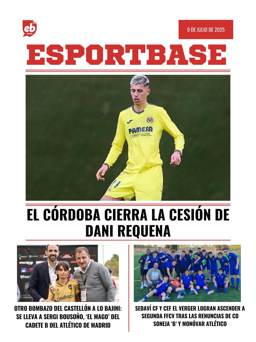 Esport Base Media (@esportbase) on Twitter photo 🤩 𝐏𝐎𝐑𝐓𝐀𝐃𝐀 𝐄𝐒𝐏𝐎𝐑𝐓𝐁𝐀𝐒𝐄 - Miércoles 9/07/25
🟡 Dani Requena elige el <a href="/CordobaCF_ofi/">Córdoba CF</a> como destino
⚫️ La <a href="/CDCS_Academy/">Cantera CD Castellón</a> recluta a Sergi Bousoño
⚽️ <a href="/SedaviCF/">Sedavi CF</a> y CEF El Verger son de Segunda FFCV
💻 Todas estas noticias y muchas más en nuestra web (link en la 🤩 𝐏𝐎𝐑𝐓𝐀𝐃𝐀 𝐄𝐒𝐏𝐎𝐑𝐓𝐁𝐀𝐒𝐄 - Miércoles 9/07/25
🟡 Dani Requena elige el <a href="/CordobaCF_ofi/">Córdoba CF</a> como destino
⚫️ La <a href="/CDCS_Academy/">Cantera CD Castellón</a> recluta a Sergi Bousoño
⚽️ <a href="/SedaviCF/">Sedavi CF</a> y CEF El Verger son de Segunda FFCV
💻 Todas estas noticias y muchas más en nuestra web (link en la