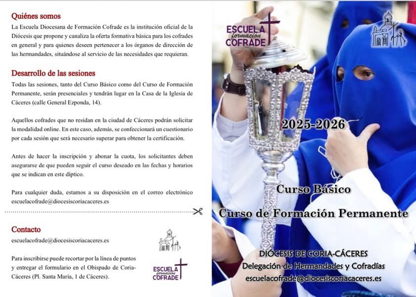 cofradiavaquero's tweet image. ❗️📣 Ya está abierto el plazo de matrícula 2025-2026 de la Escuela Diocesana Cofrade de @CoriaCCDiocesis, tanto para el Curso Básico como para el Curso de Formación Permanente.
¡No te quedes sin ella!