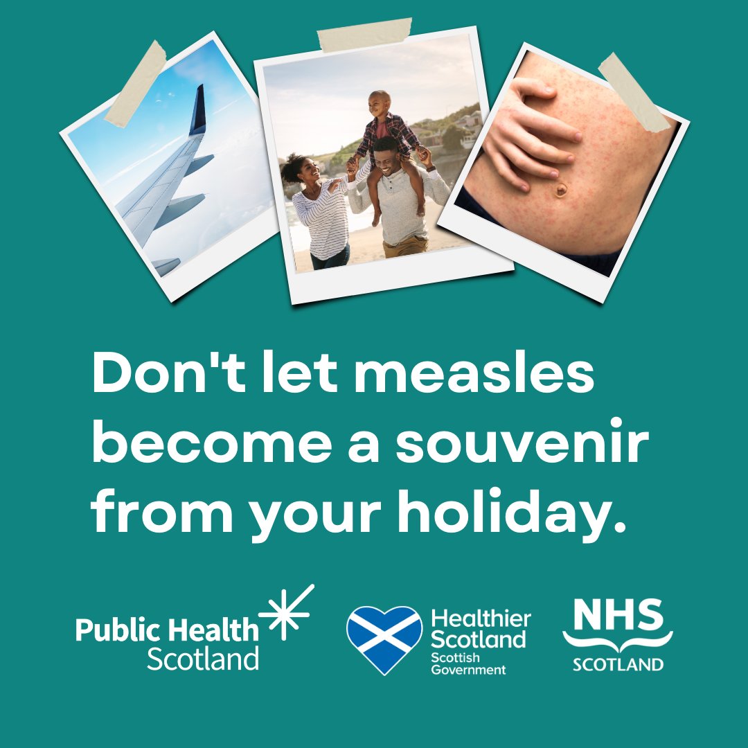 Cases of measles are on the rise. It's important everyone going on your family holiday has had two doses of the MMR vaccine before travelling. Visit nhsinform.scot/MMRagainstMeas… to check you and your family are fully protected. 

#DontLetMeasles