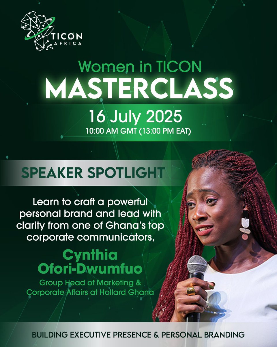 Join us on 16 July as Cynthia Ofori-Dwumfuo shares expert insights on personal branding, executive visibility &amp; leadership in the Women in TICON Masterclass alongside Ethel Cofie.

Register now: ta.uxi.re/BNY-w

#WomenInTICON #ExecutivePresence #TICONAfrica