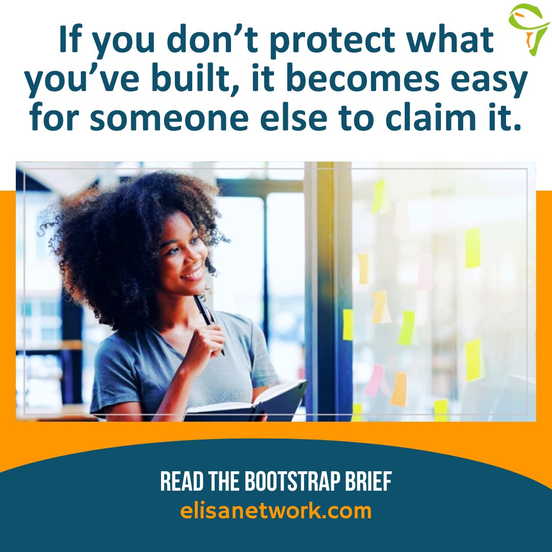 The earlier you protect what’s yours, the less time and money you’ll spend later trying to prove it belongs to you. Read more on this week's business topic here: elisanetwork.com/module/tradema…