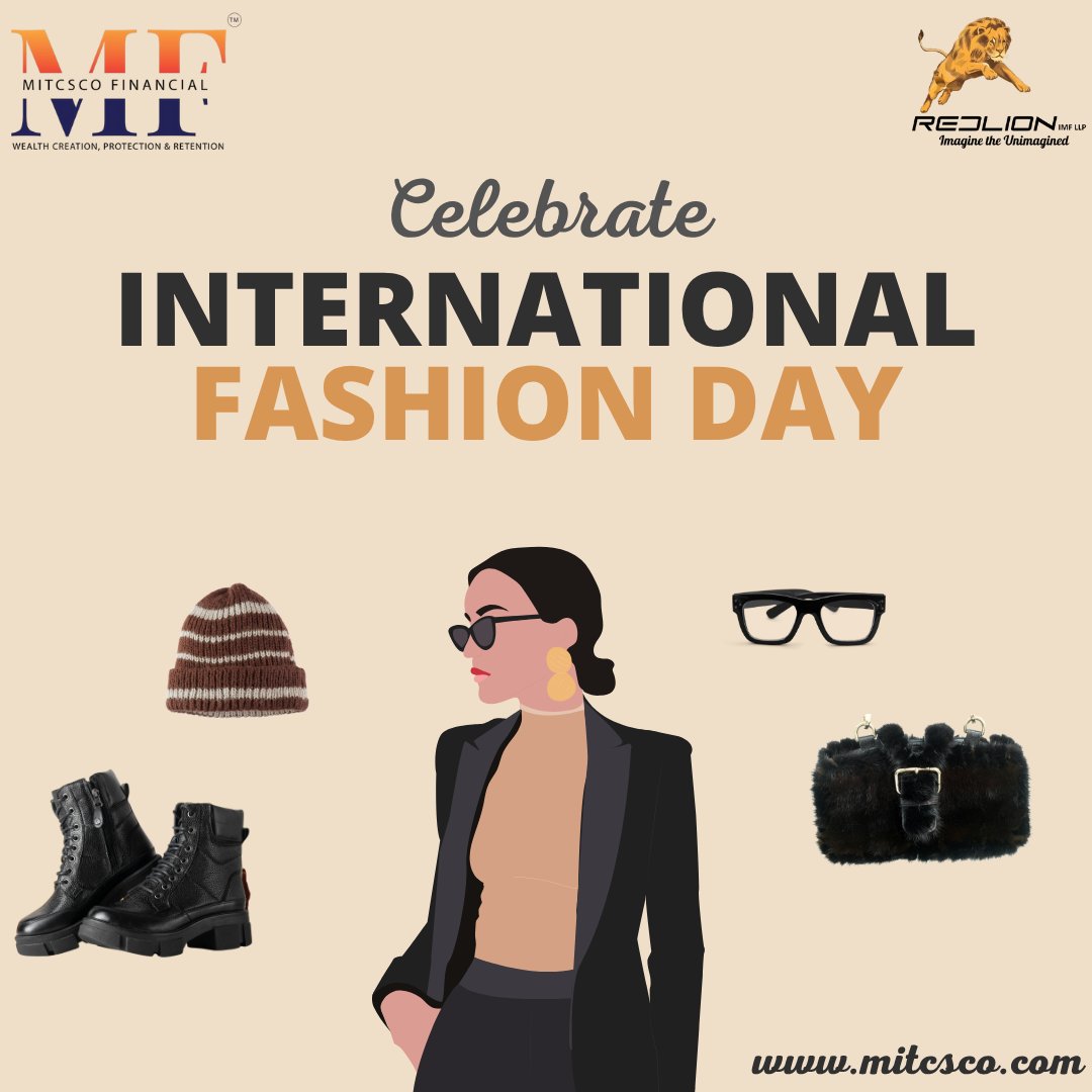mitcsco's tweet image. 👗 Style is a way to say who you are! Celebrate fashion with confidence.
 #internationalfashionday #stylestatement #mitcscofinancial #redlionimf