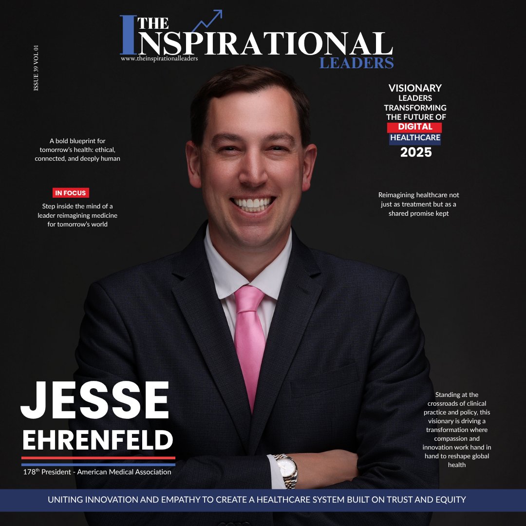 Honored to feature <a href="/DoctorJesseMD/">Jesse Ehrenfeld MD MPH</a>, 178th President of the <a href="/AmerMedicalAssn/">AMA</a>, as a Visionary Leader Transforming Digital Healthcare – 2025.

👉 Read more: shorturl.at/ds25j

#DigitalHealth #HealthcareInnovation #HealthTech #Leadership #AMA #TheInspirationalLeaders