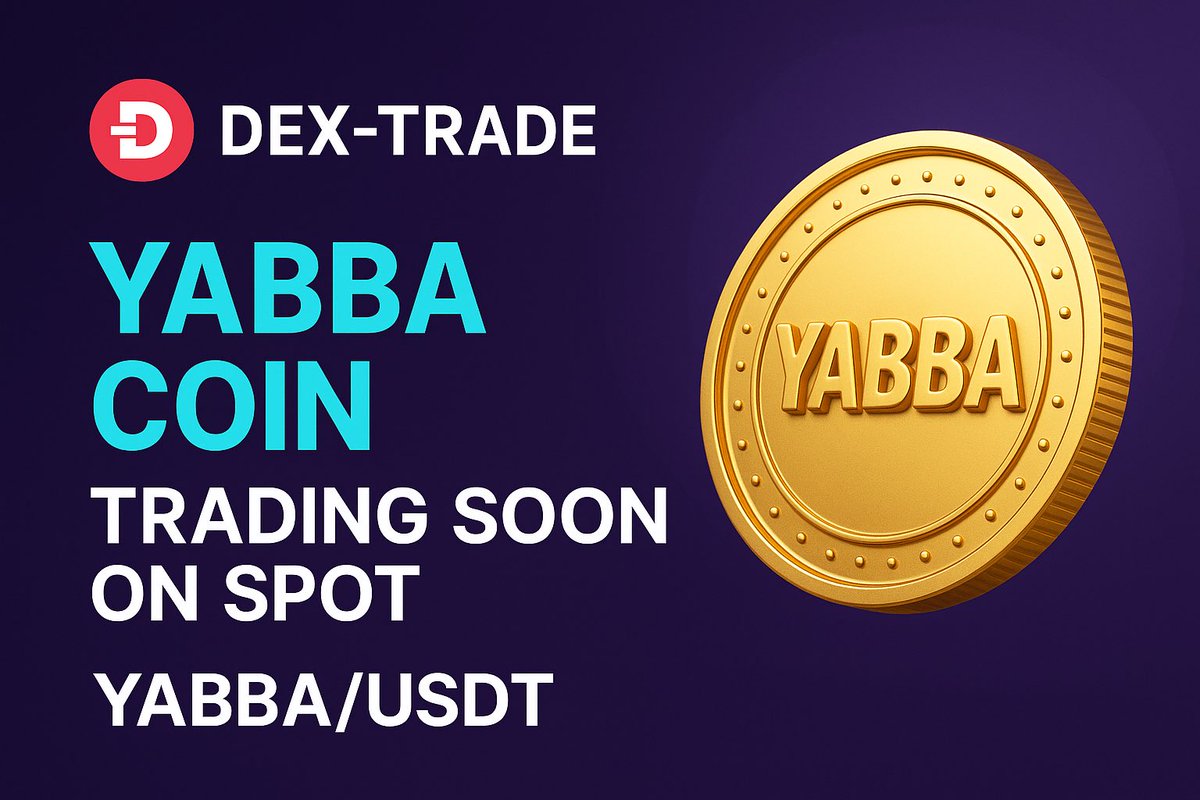 YABBA - The meme coin that rules them all! (@yabbacoin) on Twitter photo π¨ BREAKING YABBA NEWS! π¨
π Deposits on Dex-Trade! π
π‘ Load up your bags β $YABBA is getting ready to trade on spot market (YABBA/USDT)
π° Be early. Be legendary. Be prehistoric.
π₯ CEX era begins NOW.
π <a href="/dextrade_/">Dex-Trade</a>
π’ Let the $YABBA adventure begin!
#YABBAcoin #DexTrade π¨ BREAKING YABBA NEWS! π¨
π Deposits on Dex-Trade! π
π‘ Load up your bags β $YABBA is getting ready to trade on spot market (YABBA/USDT)
π° Be early. Be legendary. Be prehistoric.
π₯ CEX era begins NOW.
π <a href="/dextrade_/">Dex-Trade</a>
π’ Let the $YABBA adventure begin!
#YABBAcoin #DexTrade