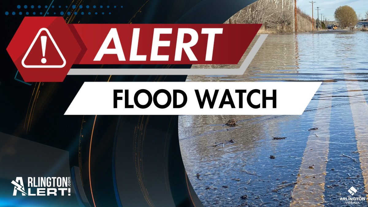 Flood Watch: A Flood Watch has been issued for Arlington County today, July 9, from 2 PM until midnight. A flood watch means an increased chance of heavy rainfall &amp; flooding. Learn more &amp; find flood preparation tips at readyarlington.com.